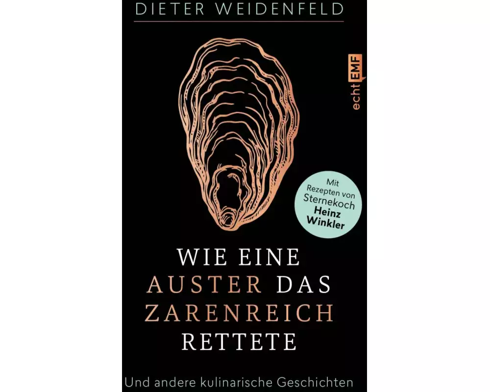 Wie eine Auster das Zarenreich rettete