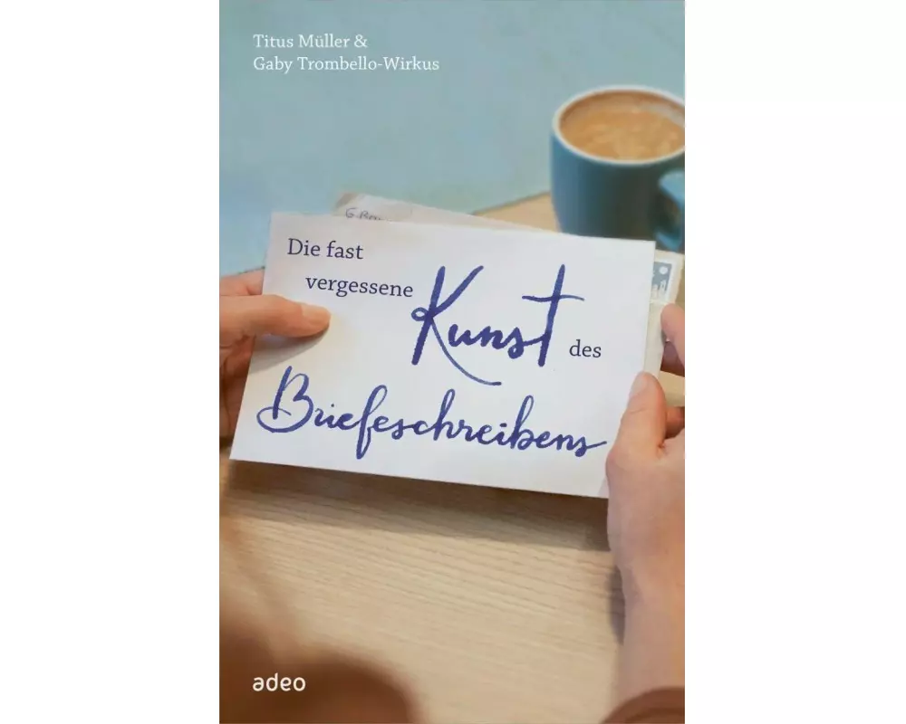 Die fast vergessene Kunst des Briefeschreibens