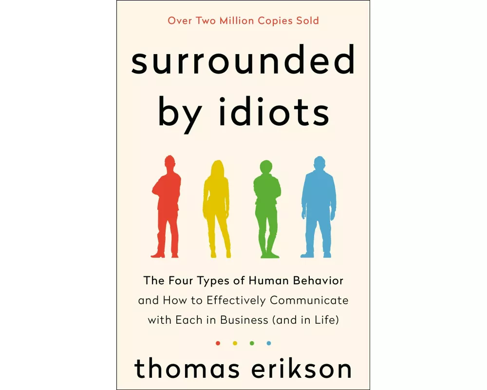 Surrounded by Idiots