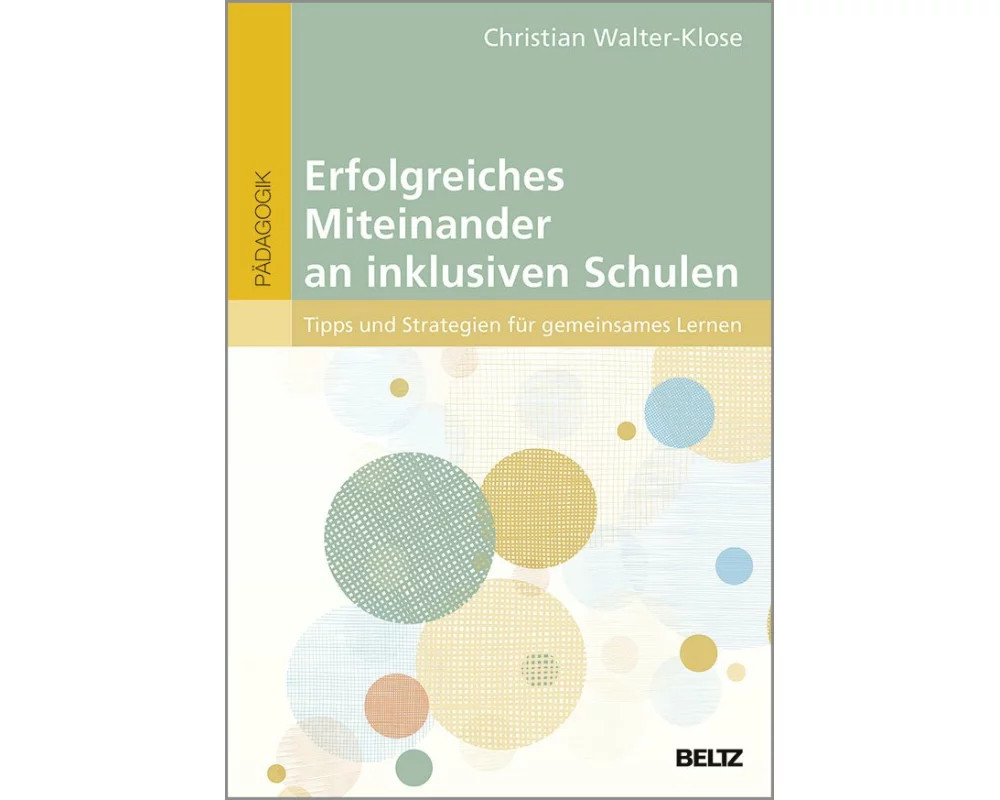 Erfolgreiches Miteinander an inklusiven Schulen