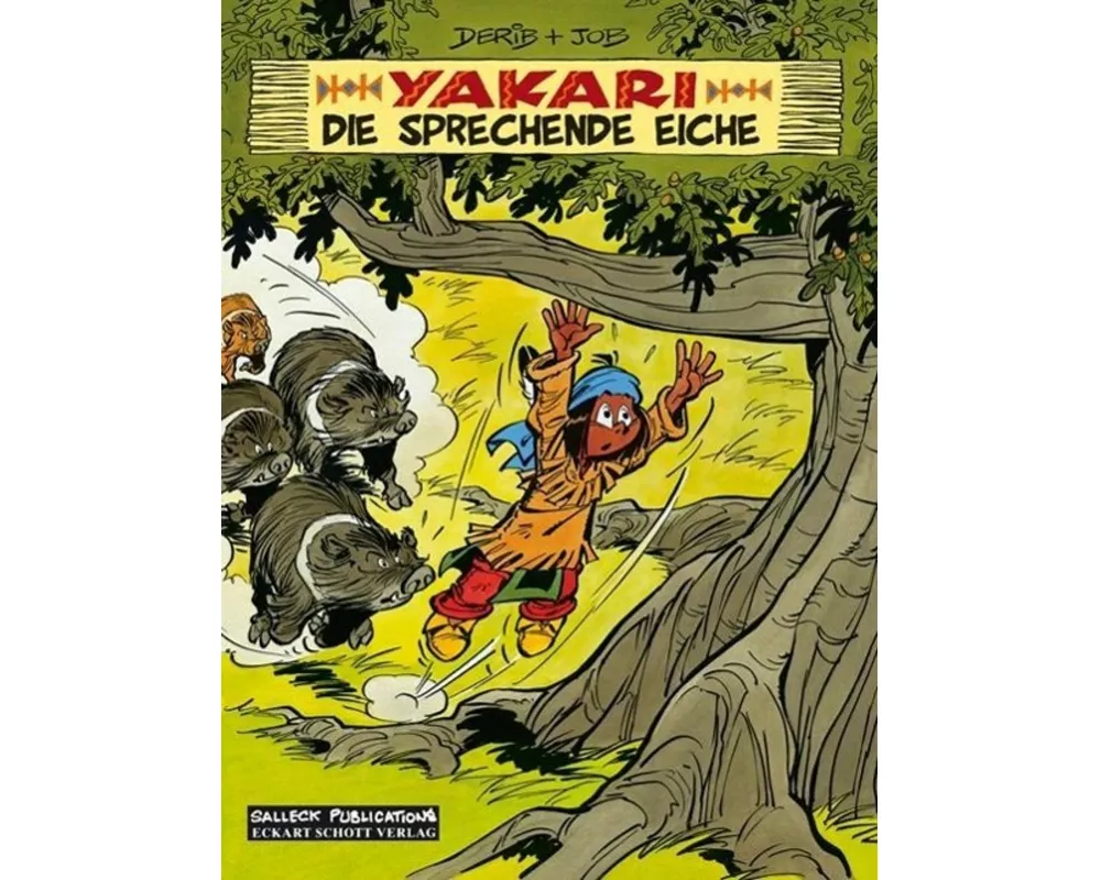 Yakari Band 28: Die sprechende Eiche