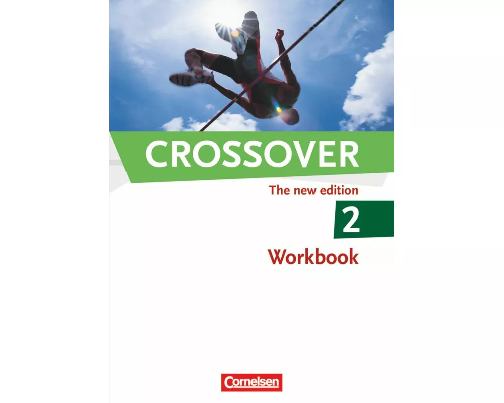Crossover, The New Edition, B2/C1: Band 2 - 12./13. Schuljahr, Workbook mit herausnehmbarem Schlüssel