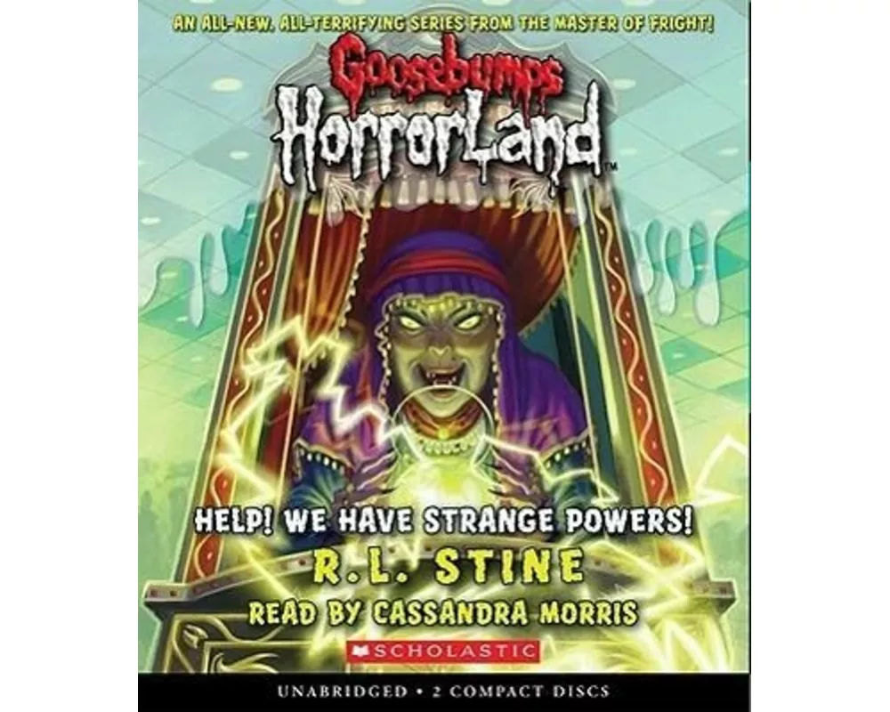 Help! We Have Strange Powers! (Goosebumps Horrorland #10)