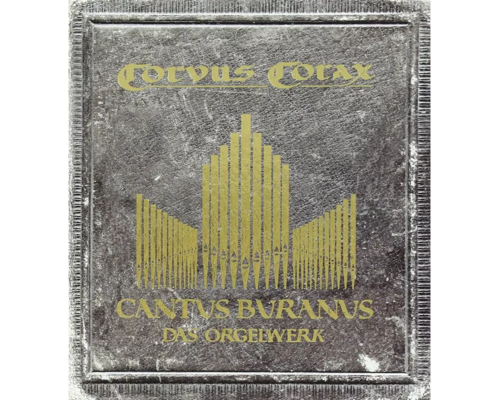 Cantus Buranus-Orgelwerk