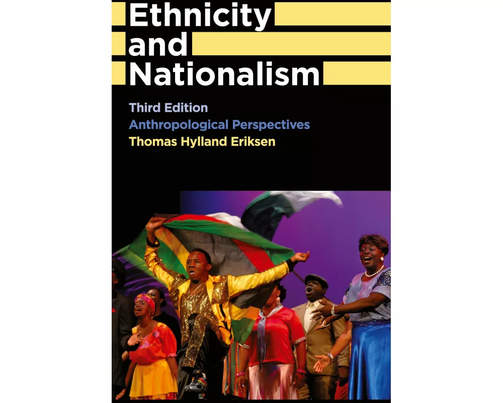 Ethnicity and Nationalism