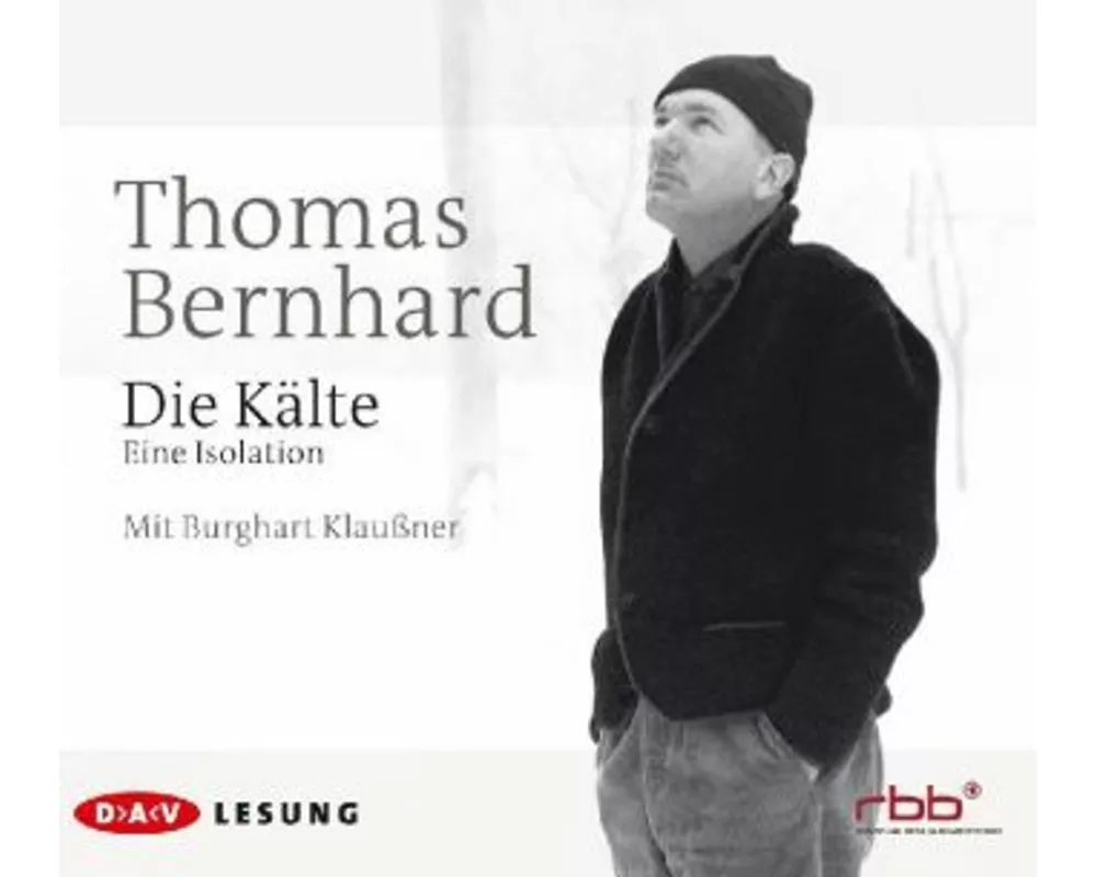 Die Kälte. Eine Isolation