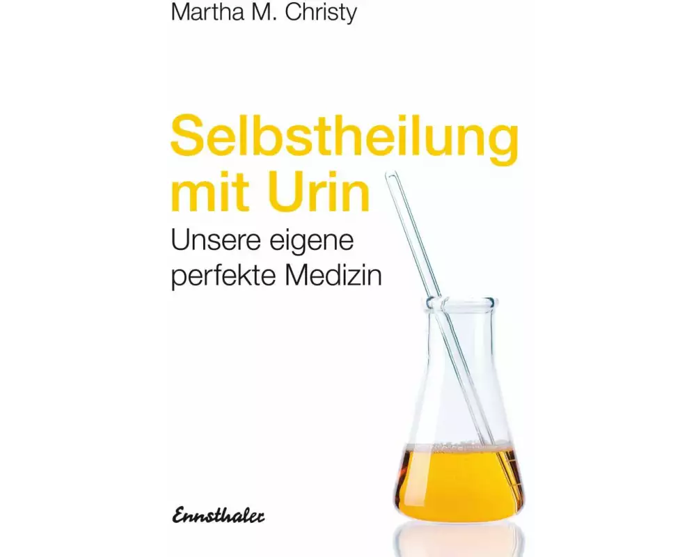 Selbstheilung mit Urin