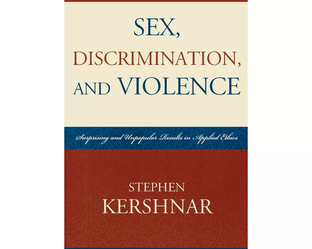 Sex, Discrimination, and Violence