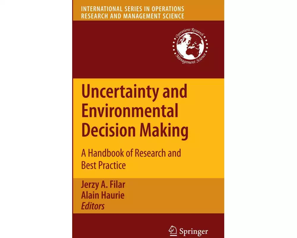 Uncertainty and Environmental Decision Making
