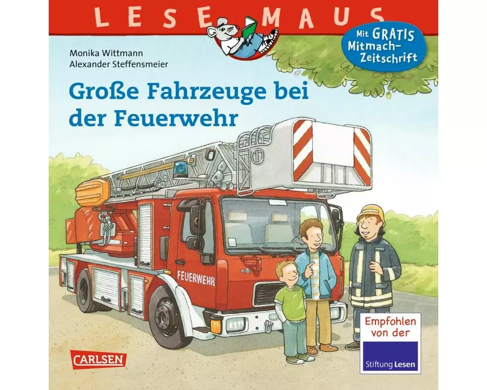 LESEMAUS 122: Große Fahrzeuge bei der Feuerwehr