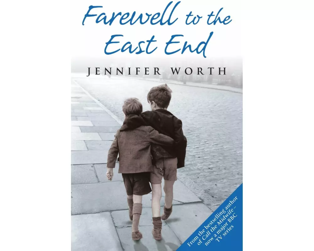 Farewell To The East End