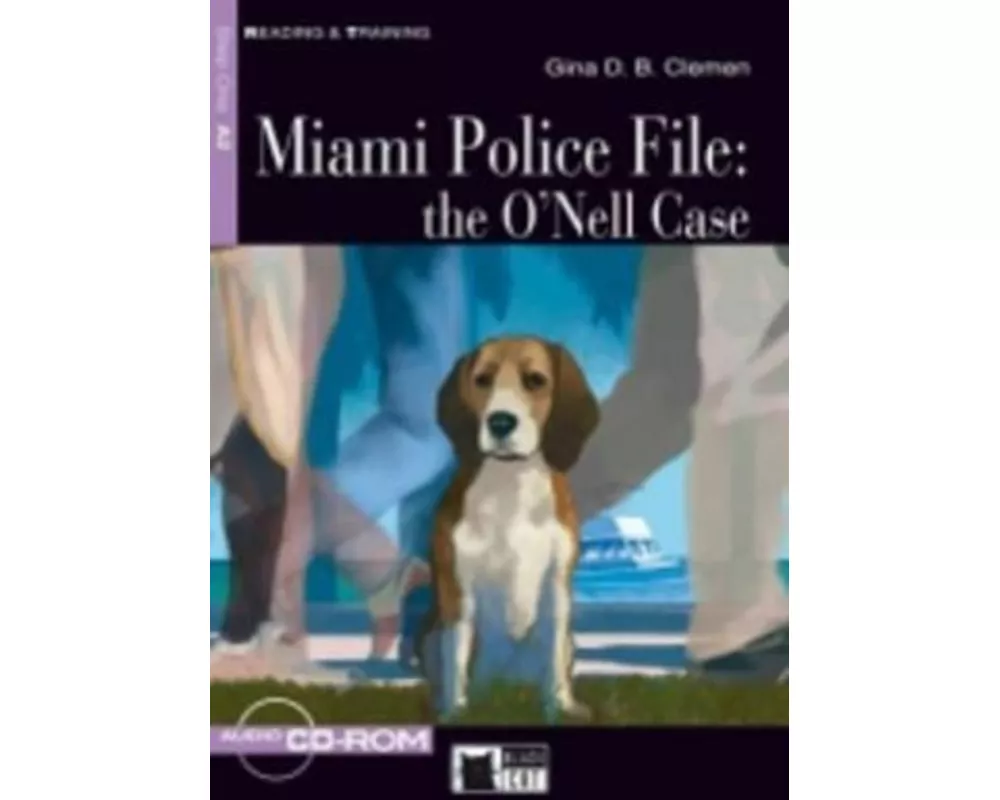 Miami Police File: the O'Nell Case