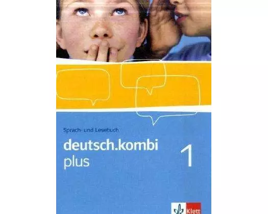 deutsch.kombi PLUS 1. Allgemeine Ausgabe für differenzierende Schulen. Schülerbuch 5. Klasse