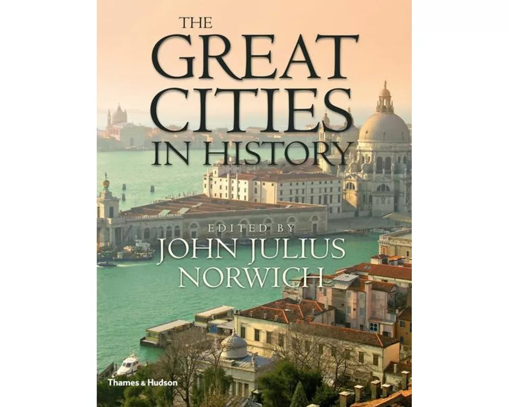 The Great Cities in History