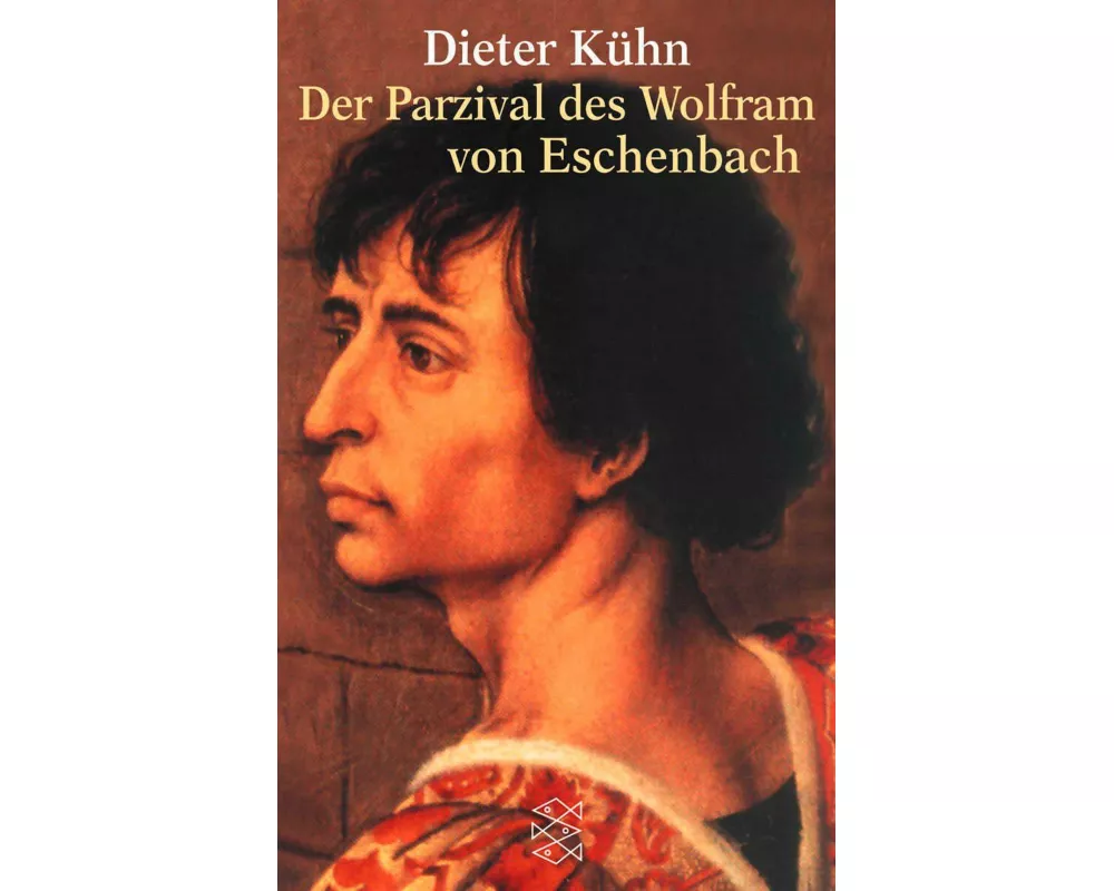 Der Parzival des Wolfram von Eschenbach