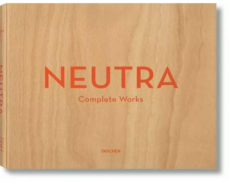 Neutra. Complete Works