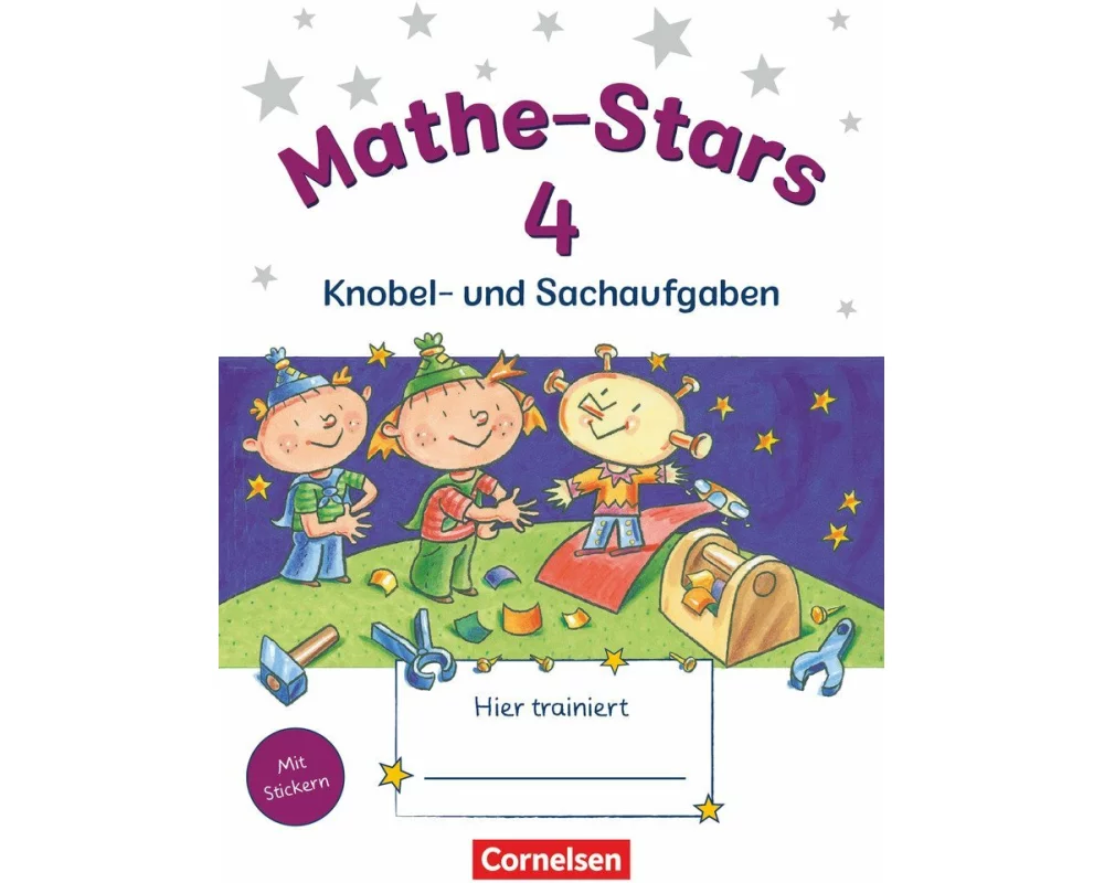 Mathe-Stars - Knobel- und Sachaufgaben - 4. Schuljahr