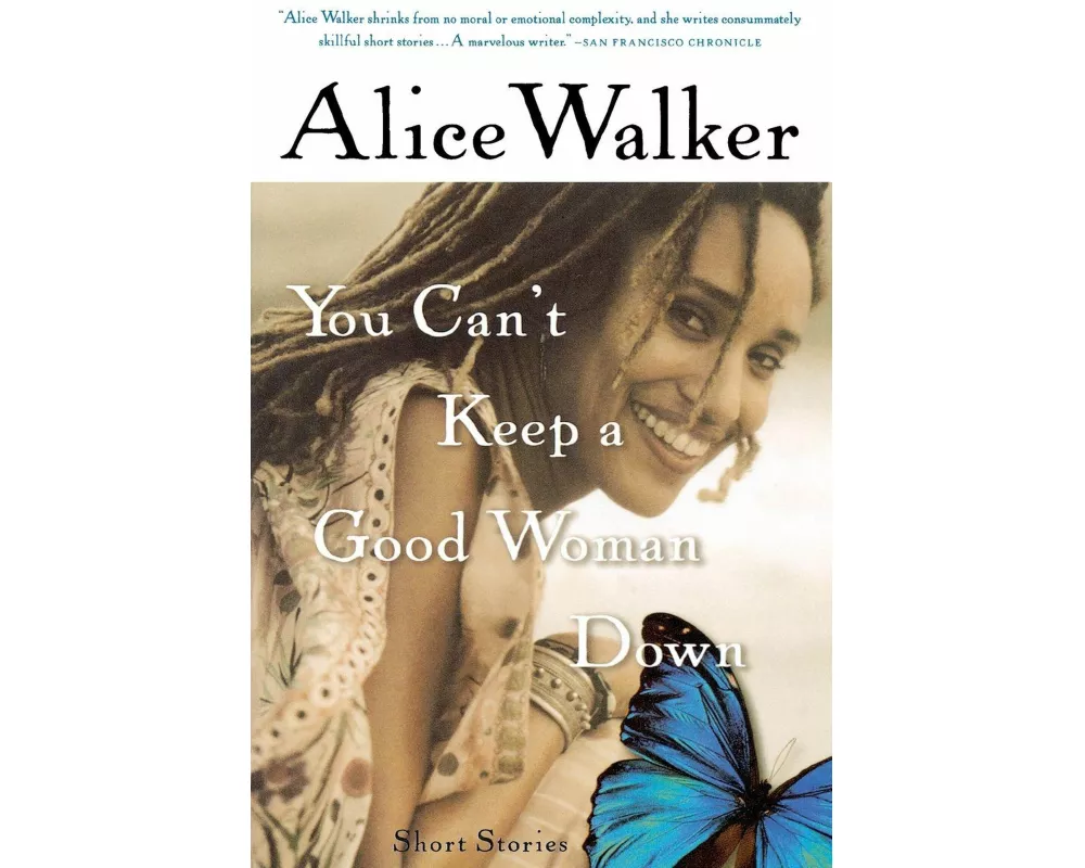 You Can't Keep a Good Woman Down