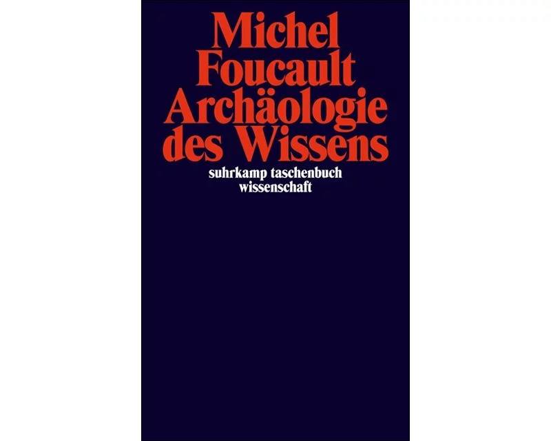 Archäologie des Wissens