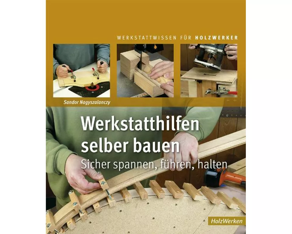 Werkstatthilfen selber bauen