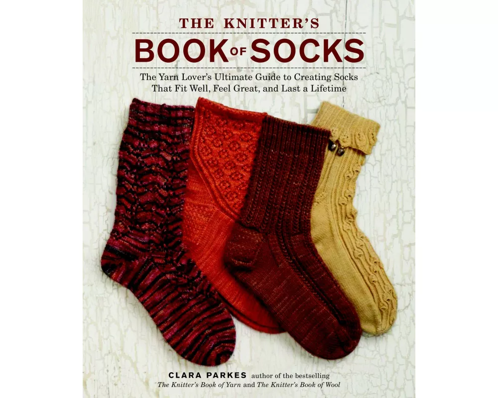 The Knitter's Book of Socks