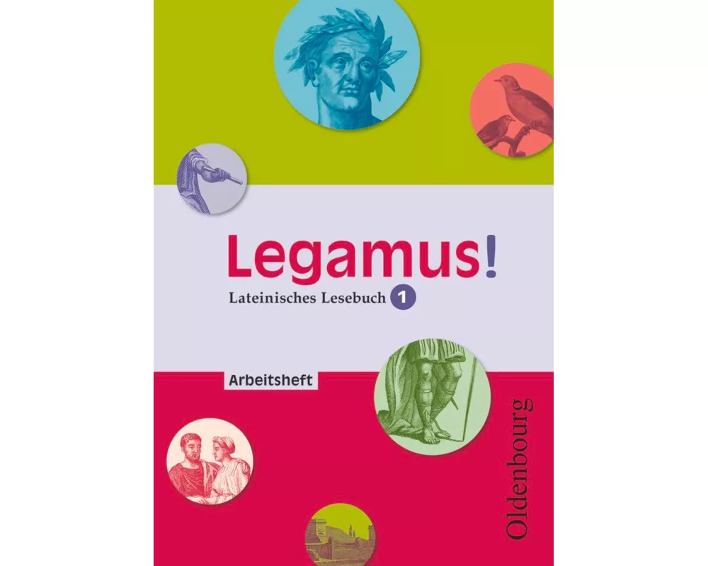 Legamus! 9. Jahrgangsstufe. Arbeitsheft Band 1