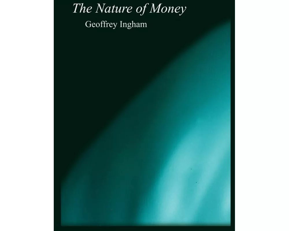 The Nature of Money