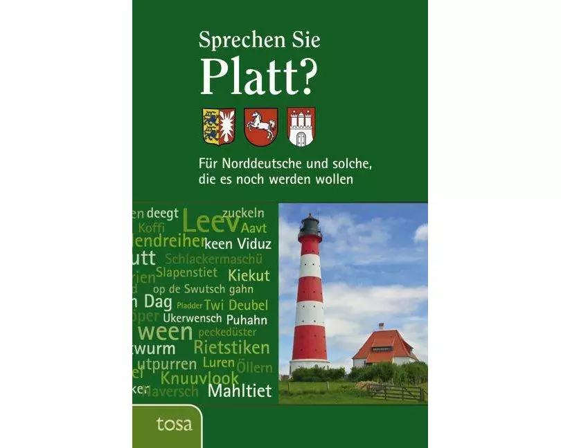 Sprechen Sie Platt?