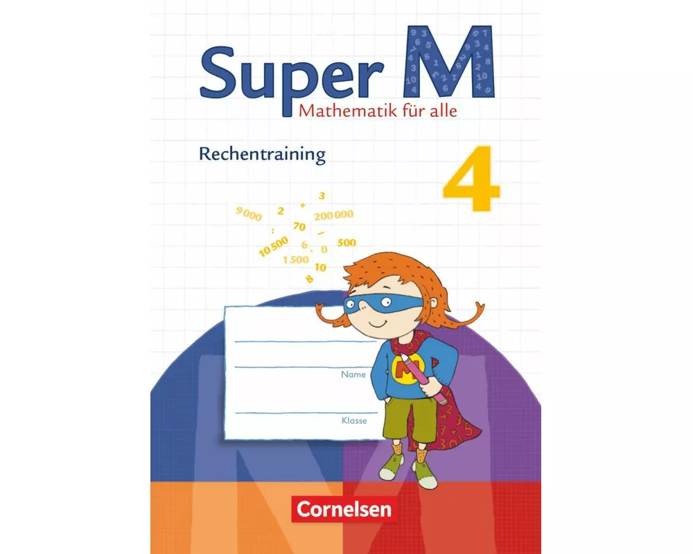 Super M - Mathematik für alle - Zu allen Ausgaben - 4. Schuljahr