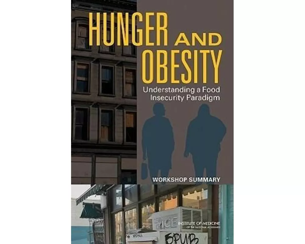 Hunger and Obesity