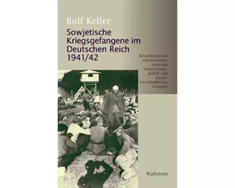 Sowjetische Kriegsgefangene im Deutschen Reich 1941/42