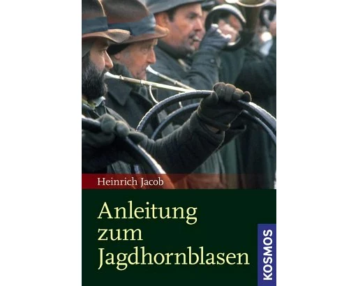Anleitung zum Jagdhornblasen