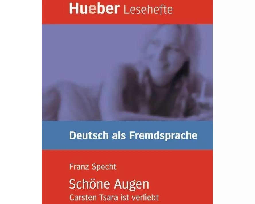 Lesehefte Deutsch als Fremdsprache Stufe B1. Schöne Augen