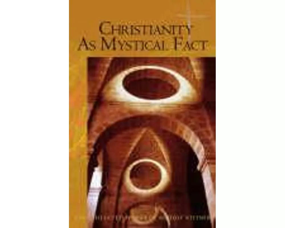 Christianity as Mystical Fact