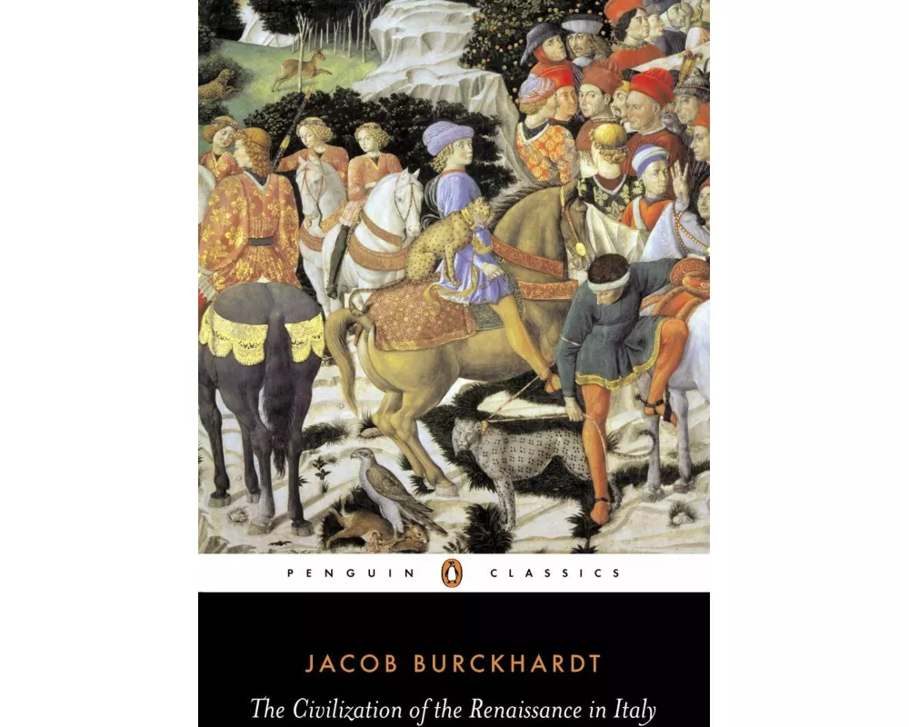 The Civilization of the Renaissance in Italy