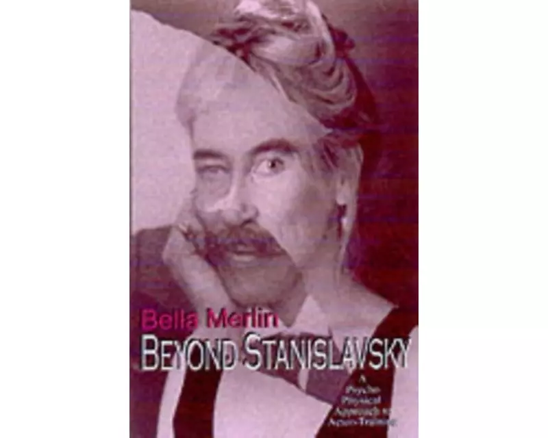 Beyond Stanislavsky