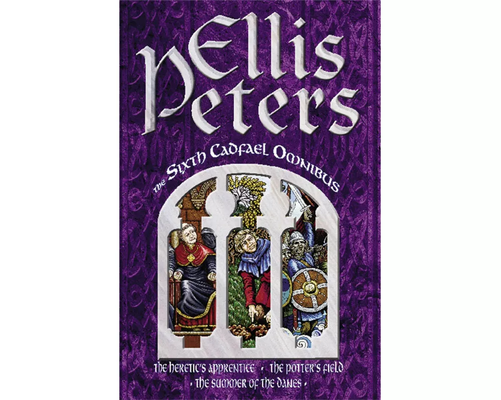 The Sixth Cadfael Omnibus