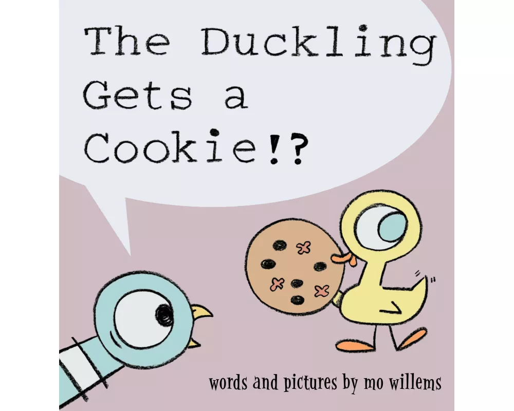 Duckling Gets a Cookie!?, The-Pigeon Series