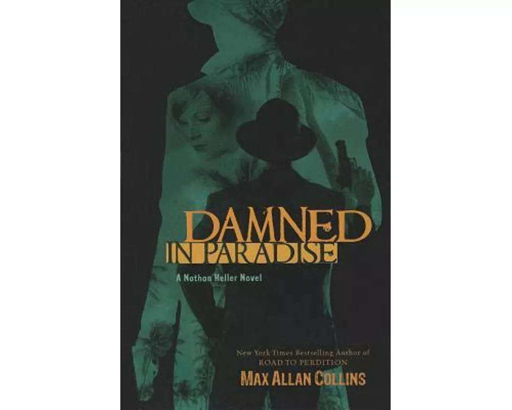 Damned in Paradise