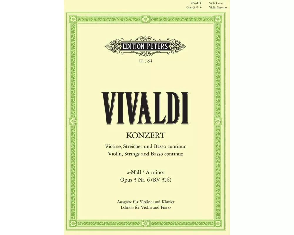 Konzert für Violine, Streicher und Basso continuo a-Moll op. 3 Nr. 6 RV 356