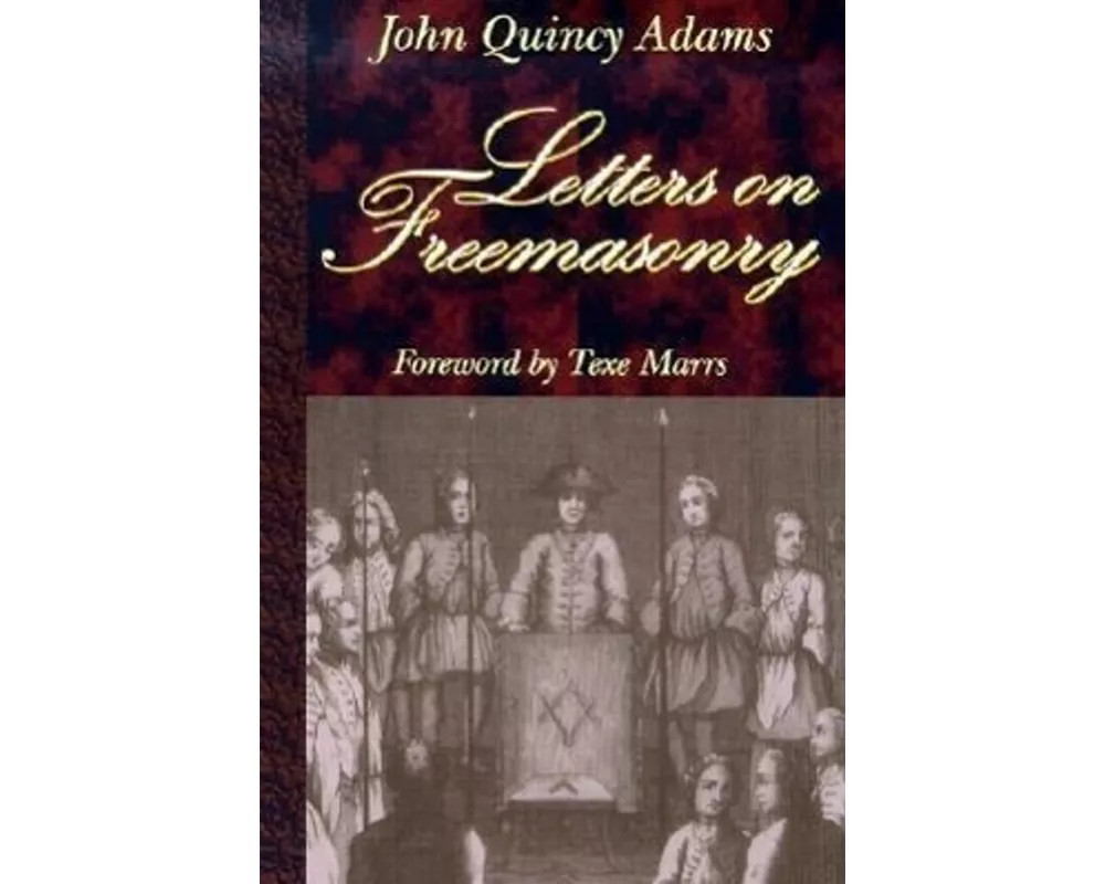 Letters on Freemasonry