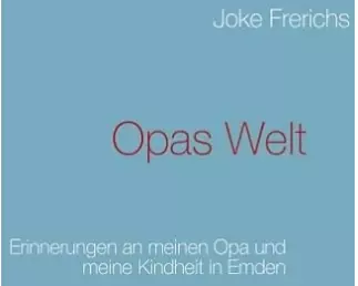 Opas Welt