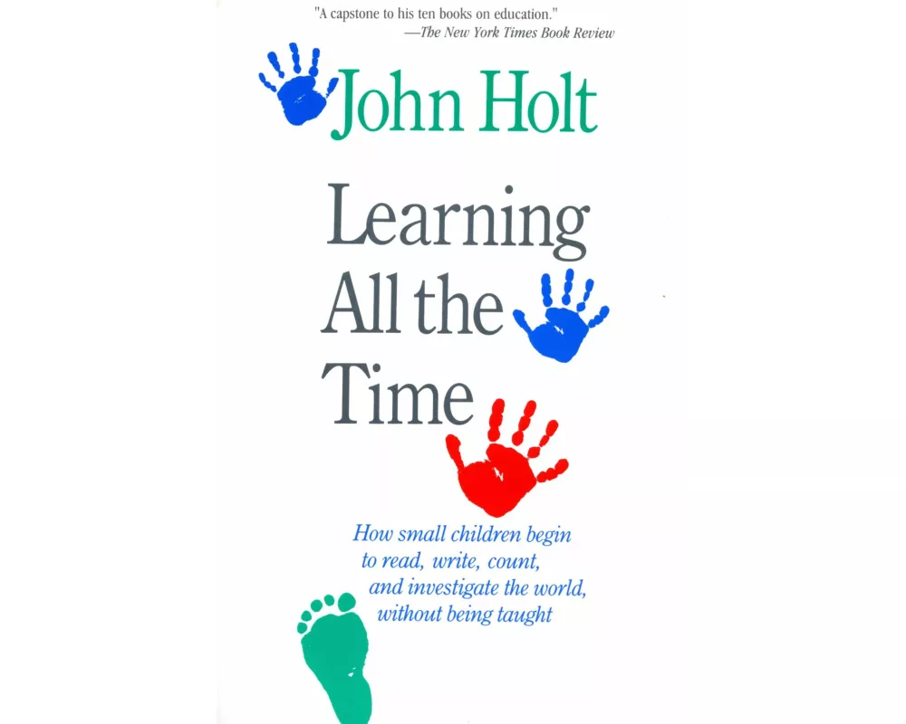 Learning All The Time