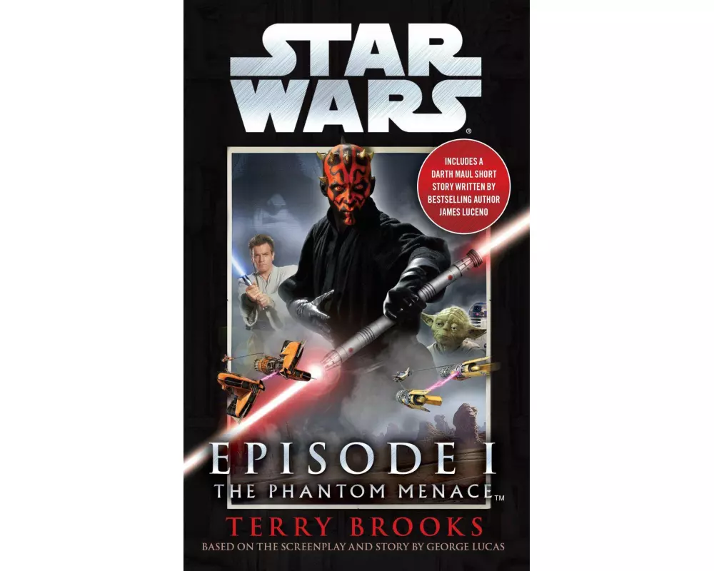 The Phantom Menace: Star Wars: Episode I