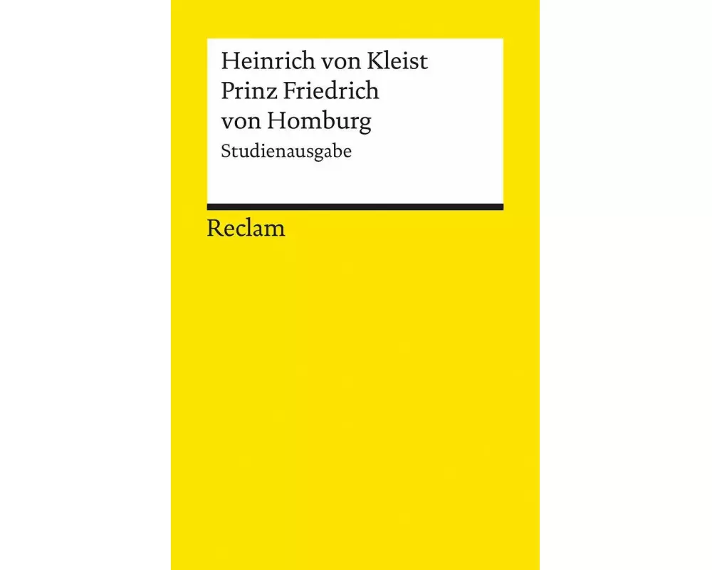 Prinz Friedrich von Homburg. Studienausgabe