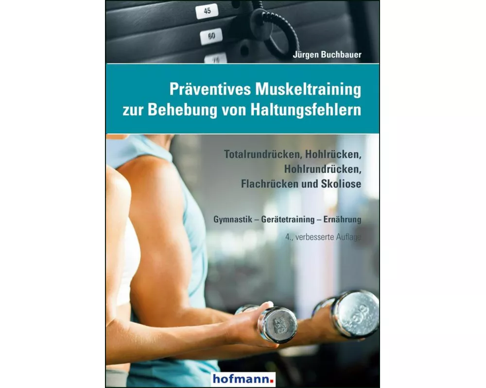 Präventives Muskeltraining zur Behebung von Haltungsfehlern