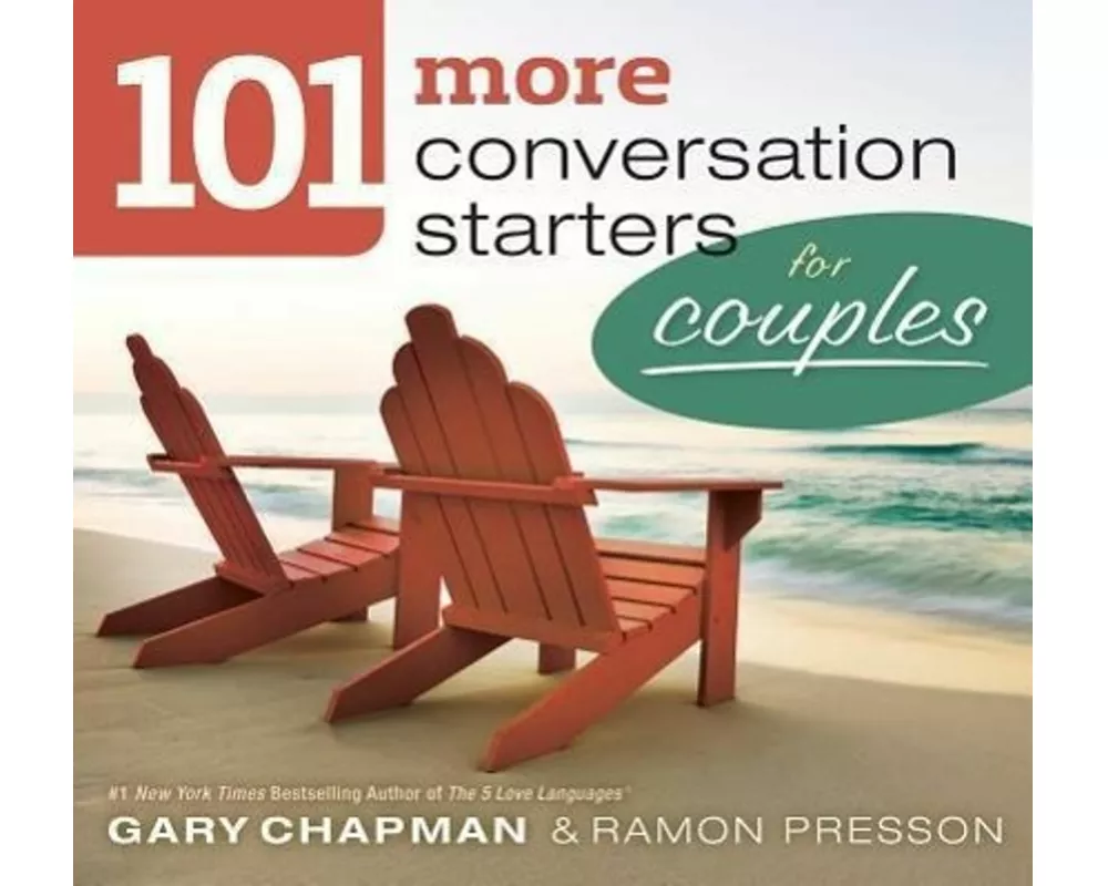 101 More Conversation Starters for Couples