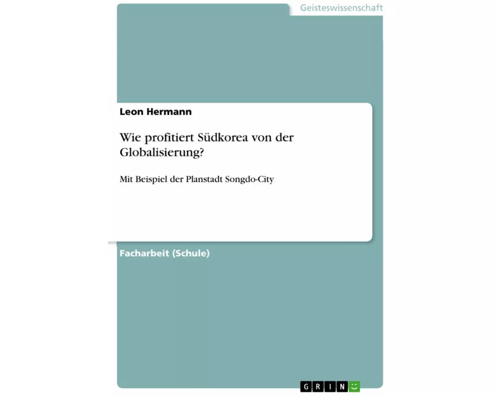 Wie profitiert Südkorea von der Globalisierung?