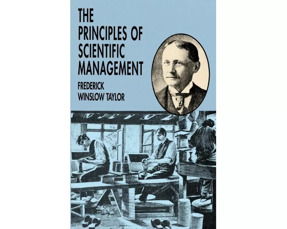 The Principles of Scientific Management