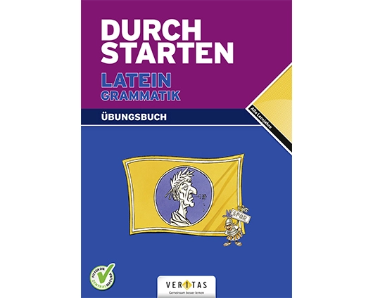 Durchstarten Latein / Durchstarten Latein Grammatik. Übungsbuch